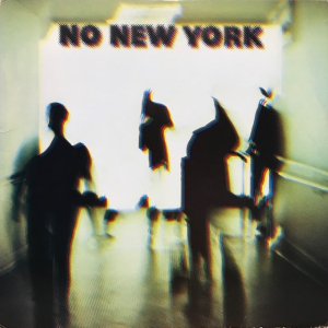 V.A. / No New York (LP)