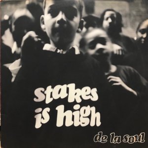 De La Soul / Stakes Is High (LP)