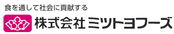 ミツトヨフーズ