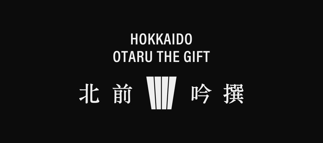 HOKKAIDO OTARU THE GIFT 