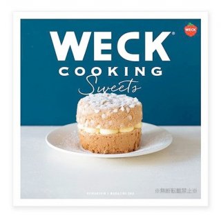 WECK COOKING SWEETS