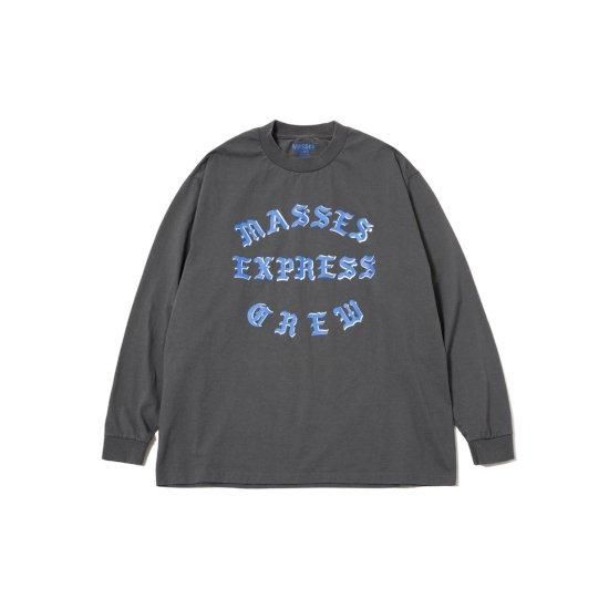 MASSESڥޥ T-SHIRT L/S EXPRESS  CHARCOAL (12420440033)(12420440034)