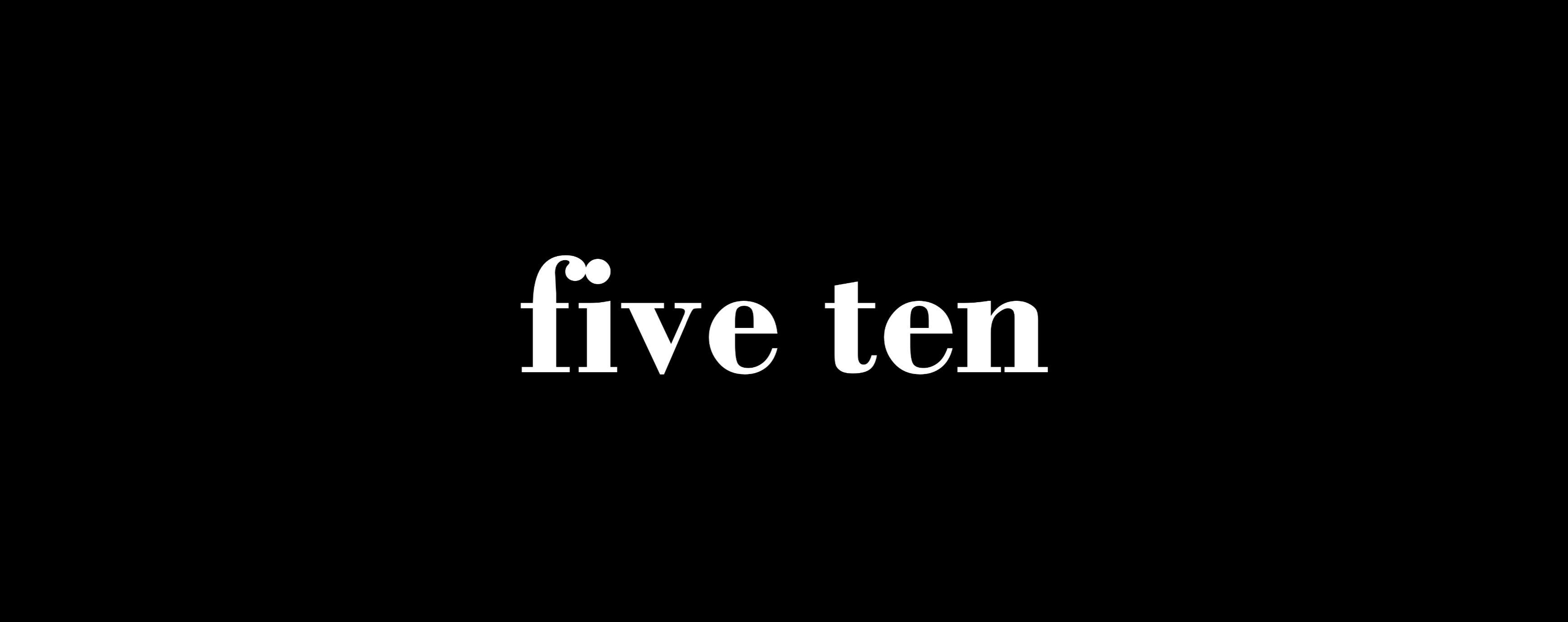 five ten