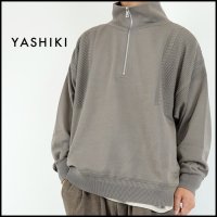 YASHIKI/ヤシキ<br>Sukiyo Haif Zip Knit/ハーフジップニット