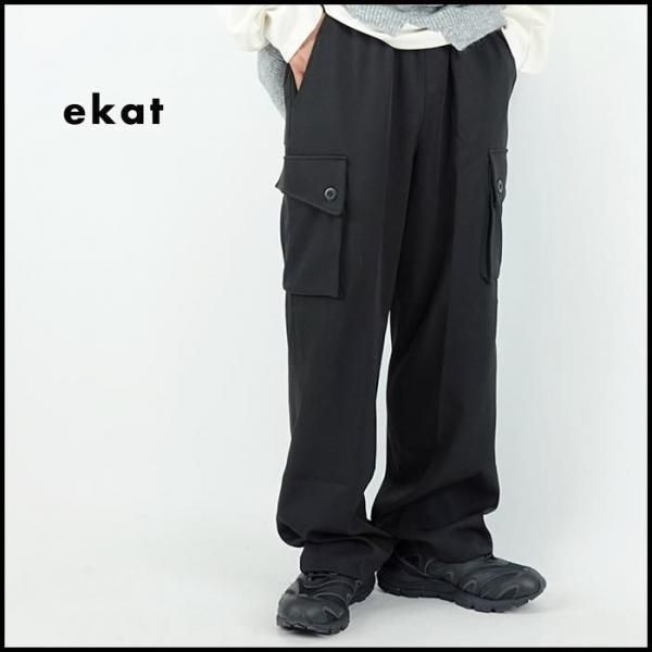 ekat/エカット SAFARI CARGO PANTS/サファリカーゴパンツの正規