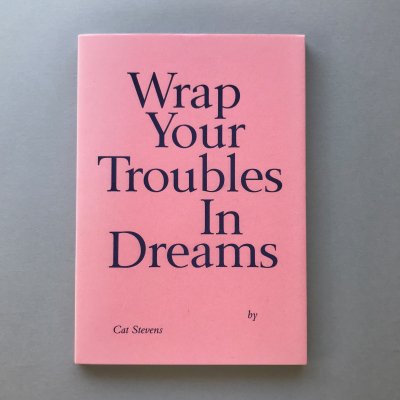 Wrap Your Trouble In Dream<br>åȡƥ<br>Cat Stevens