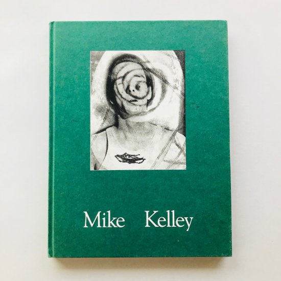 Mike Kelleyマイク・ケリー - 古本買取販売 | ATELIER | アトリエ 