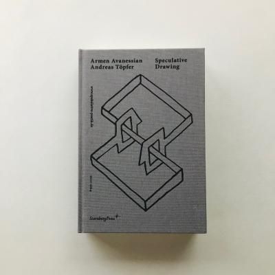 Armen Avanessian Andreas Topfer Speculative Drawing 2011-2014 /<br>Armen Avanessian, Andreas Topfer
