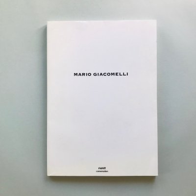 Mario Giacomelli<br>ޥꥪ㥳å<br> / ¿ڹ