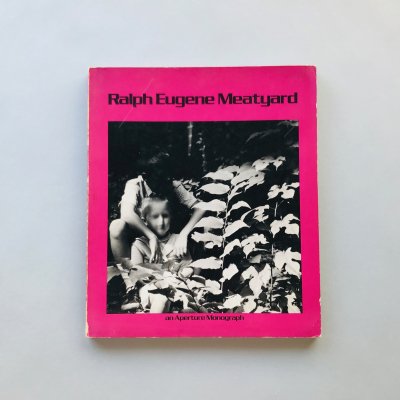 Ralph Eugene Meatyard an Aperture Monograph / ա桼󡦥ߡȥ䡼