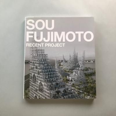 ƣԲ ǿץ SOU FUJIMOTO RECENT PROJECT