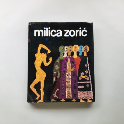 Tapestries of Milica Zoric /<br>Milica Zoric  