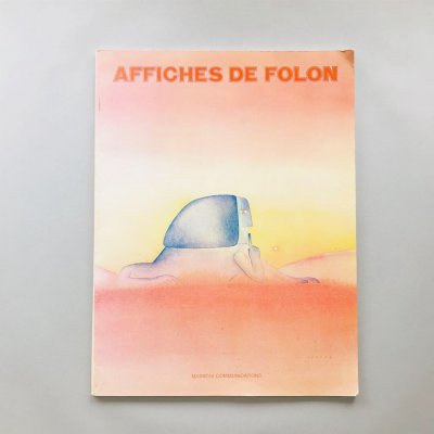 AFFICHES DE FOLON /<br>=ߥ롦ե<br>Jean Michel Folon