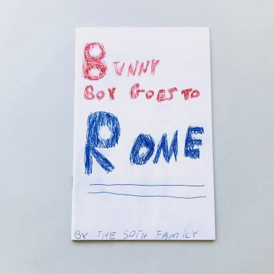 BUNNY BOY GOES TO ROME /<br>The Soth Family å
