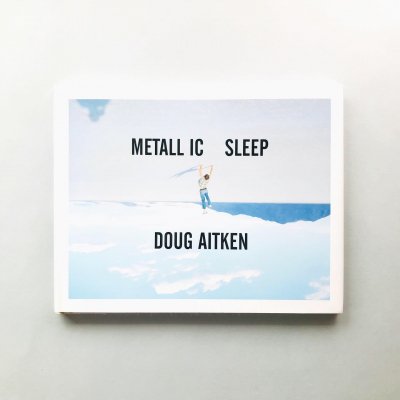 Metallic Sleep<br>Doug Aitken<br>