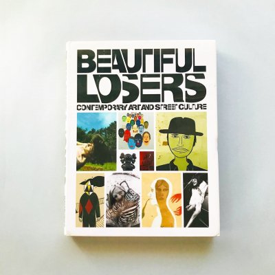 Beautiful Losers Contemporary Art And Street Culture