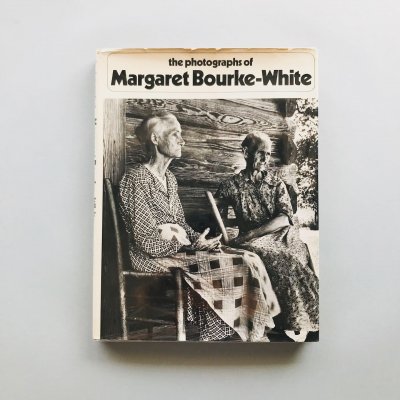 The photographs of Margaret Bourke-White<br>ޡåȡСۥ磻