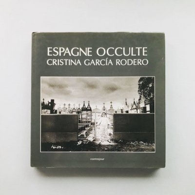 ESPAGNE OCCULTE / ꥹƥʡ륷ǥ<br>CRISTINA GARCIA RODERO