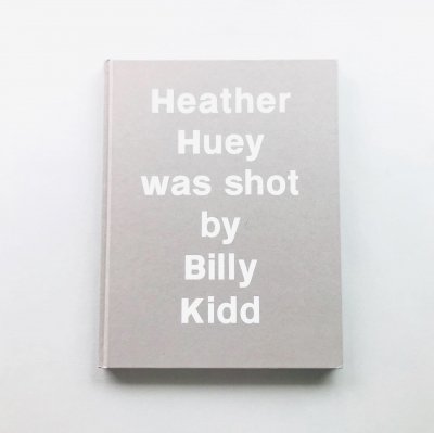 Heather Huey was shot by Billy Kidd<br>ӥ꡼å