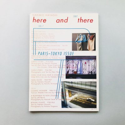 here and there Vol. 7<br>PARIS-TOKYO ISSUE<br>ӱ Nakako Hayashi