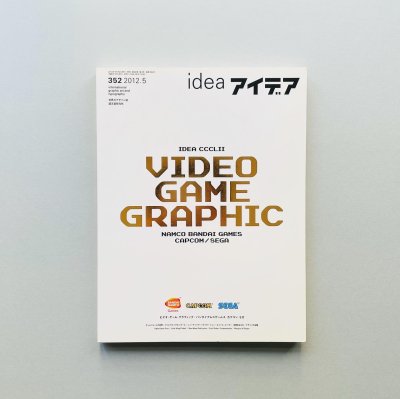idea ǥ 352 2012ǯ5<br>ӥǥࡦեå<br>VIDEO GAME GRAPHIC