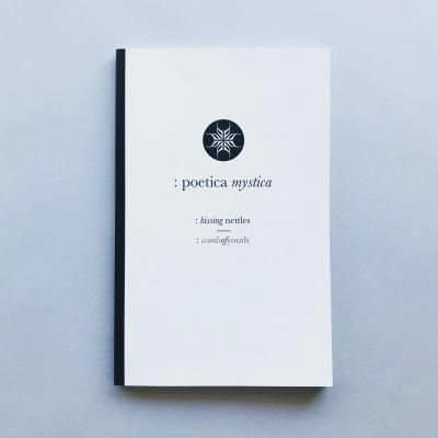 poetica mystica<br>kissing nettles<br>words of youth