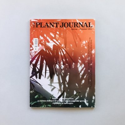 THE PLANT JOURNAL ISSUE 1<br>Staghorn Fern/<br>SPRING SUMMER 2011