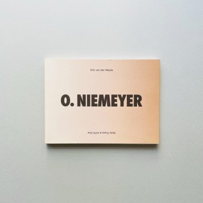 O. Niemeyer<br>Erik Van Der Weijde<br>å󡦥ǥ롦