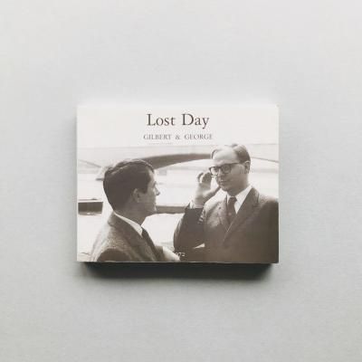 LOST DAY<br>С&硼<br>GILBERT&GEORGE