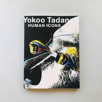 § ޴<br>Yokoo Tadanori<br>HUMAN ICONS