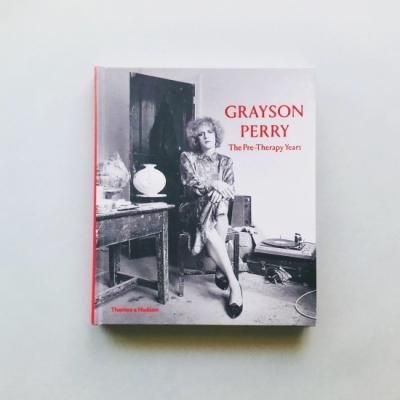 Grayson Perry<br>The Pre-Therapy Years<br>쥤󡦥ڥ꡼