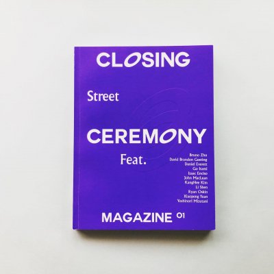 CLOSING CEREMONY<br>MAGAZINE 01<br>Xiaopeng Yuan
