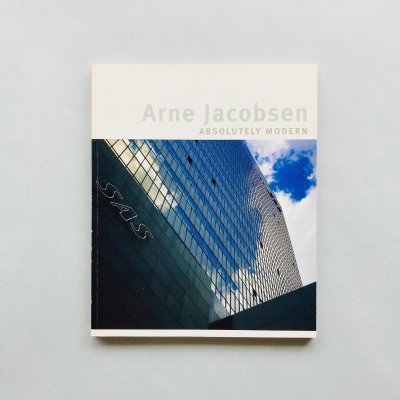Arne Jacobsen<br>Absolut moderne<br>͡䥳֥