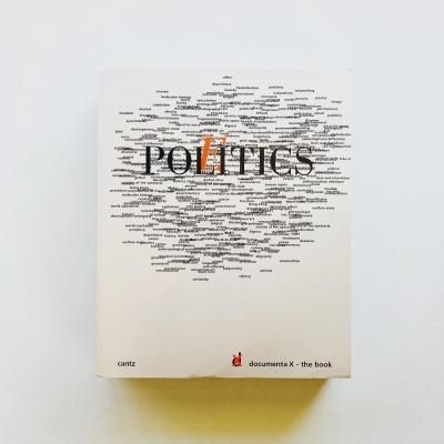 documenta 10<br>Politics / Poetics