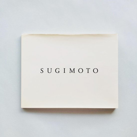 SUGIMOTO｜杉本博司 Hiroshi Sugimoto