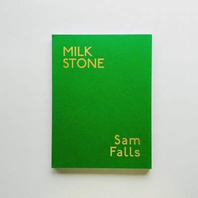 〈SIGNED〉MILK STONE<br>Sam Falls サム・フォールズ