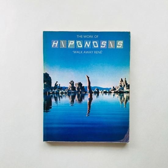 THE WORK OF HIPGNOSIS ヒプノシス The Work of Hipgnosis Walk Away Rene｜ヒプノシス