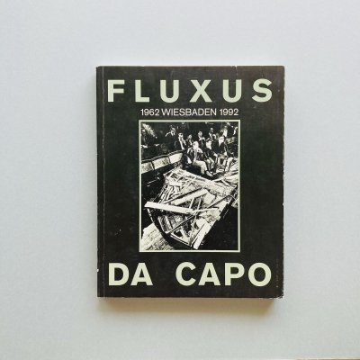 FLUXUS DA CAPO<br>1962 WIESBADEN 1992<br>ե륯