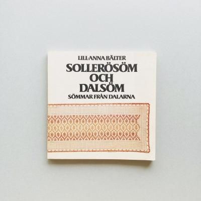 Sollerosom och dalsom<br>Sommar fran Dalarna<br>Lill Anna Balter