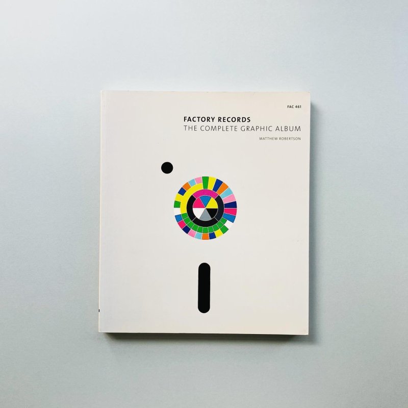 Factory Records : The Complete Graphic Album ファクトリー