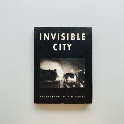 INVISIBLE CITY<br>Ken Schles<br>󡦥륺