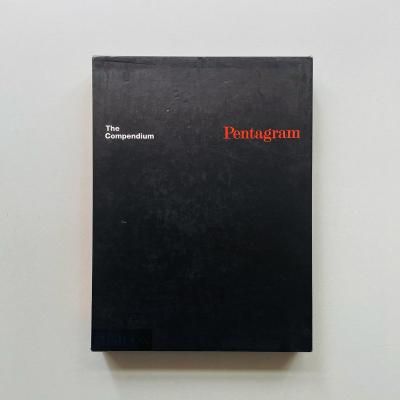 Pentagram: The Compendium<br>Alan Fletcher, Colin Forbes
