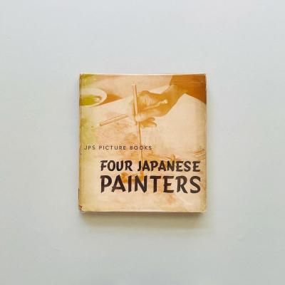 FOUR JAPANESE PAINTERS<br>¼ʼ Ihei Kimura<br> Hiromu Hara