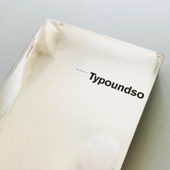 アート・デザイン・音楽 Typoundso Typoundso | Hans-Rudolf Lutz ハンス・ルドルフ・ルッツ