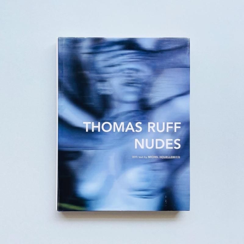 Thomas Ruff: Nudes トーマス・ルフ