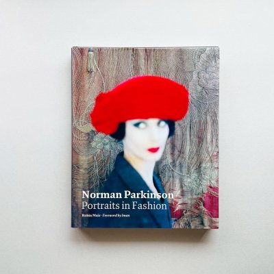 Norman Parkinson:<br>Portraits in Fashion<br>ノーマン・パーキンソン
