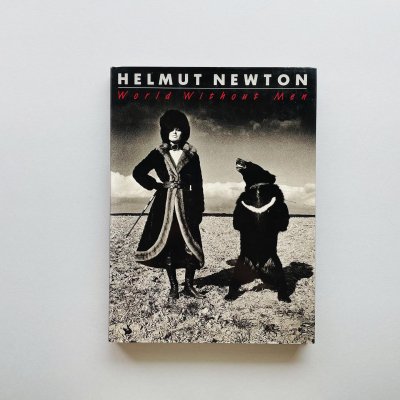 Helmut Newton:<br>World Without Me<br>إࡼȡ˥塼ȥ