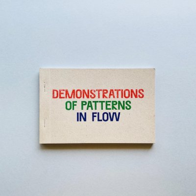 DEMONSTRATIONS OF<br>PATTERNS IN FLOW<br>Oliver Griffin<br>オリバー・グリフィン
