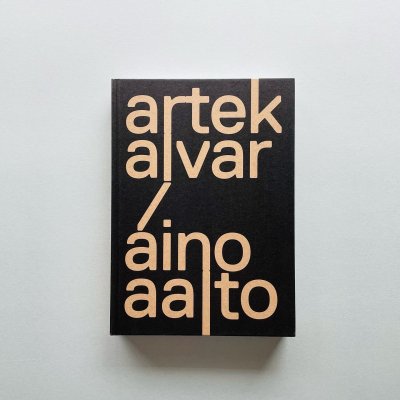 ARTEK AND THE AALTOS<br>CREATING A MODERN WORLD<br>Alvar Aalto<br>アルヴァ・アアルト