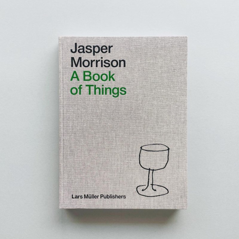 A Book of Things｜Jasper Morrison ジャスパー・モリソン